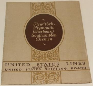 United States Lines. Information and illustrations from the steamships GEORGE WASHINGTON, PRESIDENT ROOSEVELT, PRESIDENT HARDING, AMERICA and REPUBLIC.