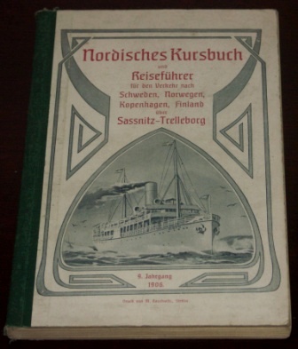 "Nordisches Kursbuch und Reiseführer", Touristguide incl maps & timetables for journeys to Scandinavia.