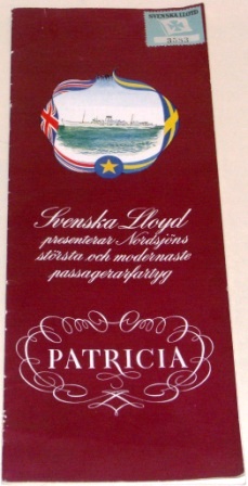 "Svenska Lloyd presenterar Nordsjöns största och modernaste passagerarfartyg PATRICIA." Brochure presenting Swedish Lloyds passenger ferry PATRICIA, the largest vessel sailing the North Sea.